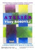 Výstava ATELIÉR Viery Rosovej